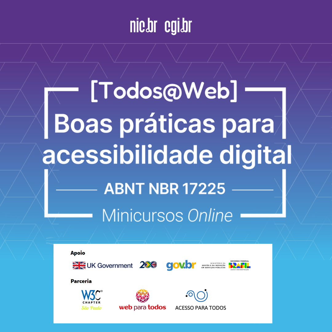 Minicursos Online - Todos@Web Boas práticas para acessibilidade digital - ABNT NBR 17225.