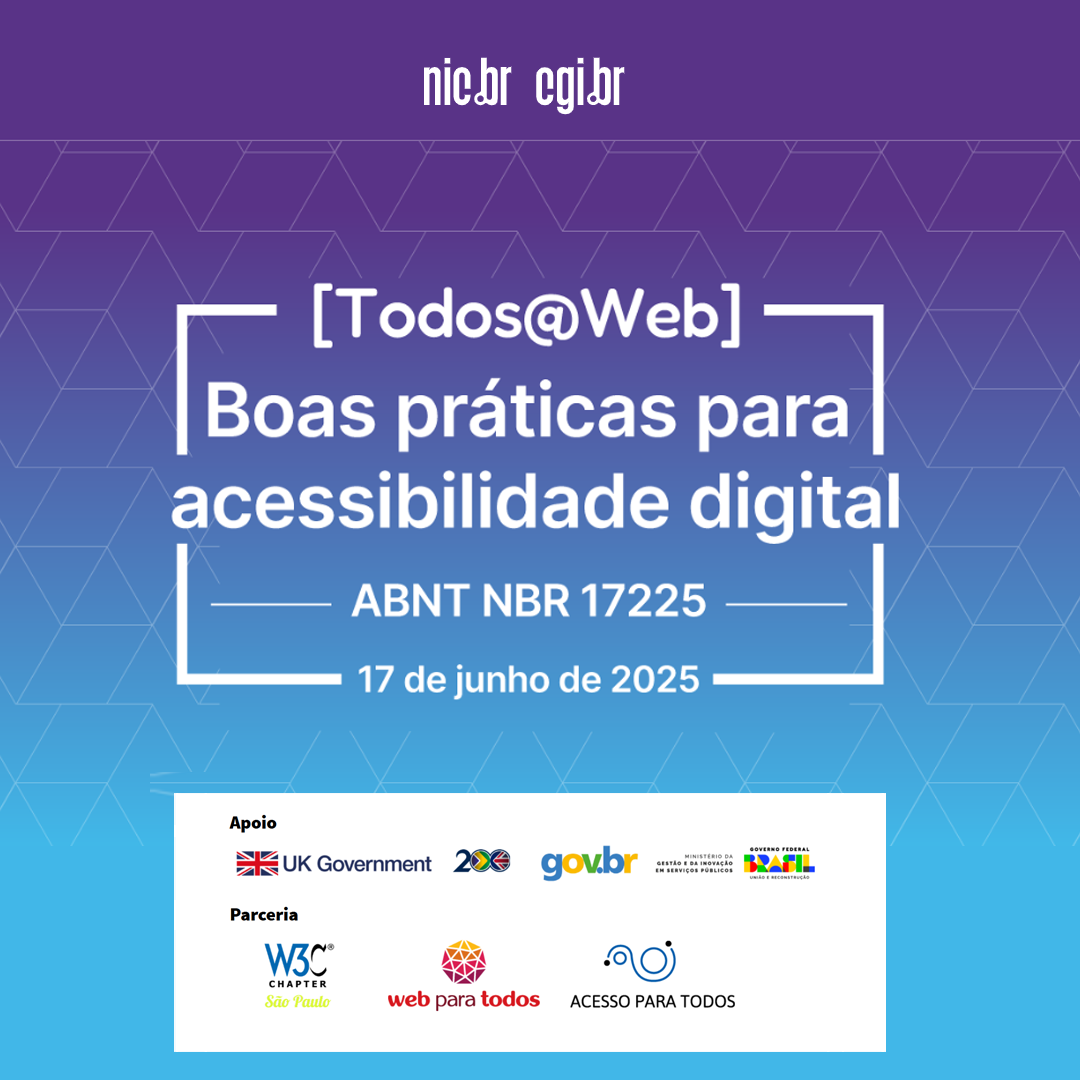Todos@Web - Boas práticas para acessibilidade digital - ABNT NBR 17225 - 17 de junho de 2025.