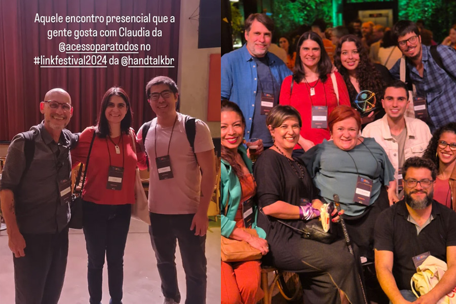Duas fotos coladas. Na primeira, Cláudia com Marcelo Machado e Leandro Kanzawa da Causar transformadora social. Na segunda, equipe de especialistas em acessibilidade digital.